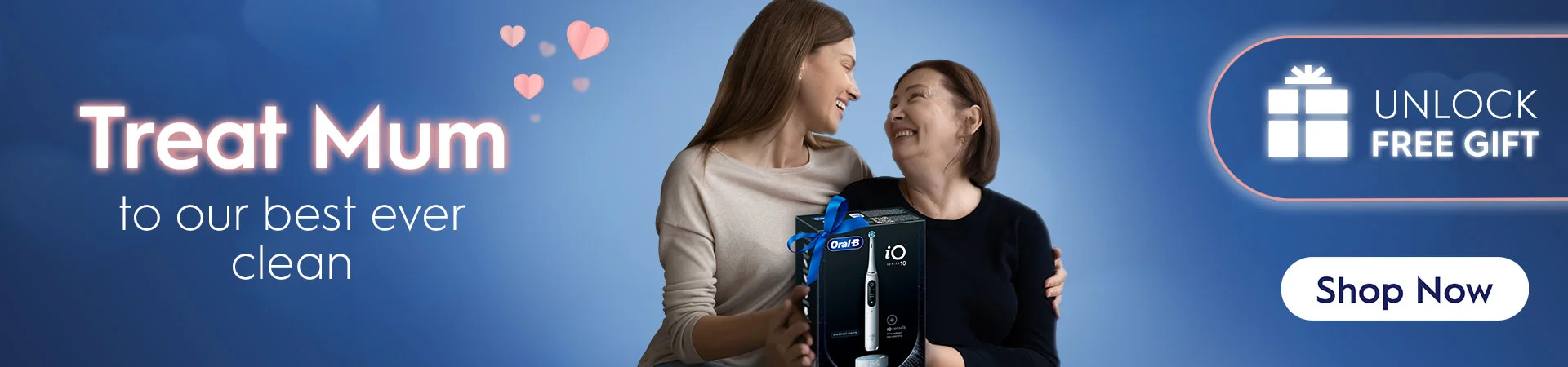 Treat mum to our best ever clean - Unlock Free Gifts