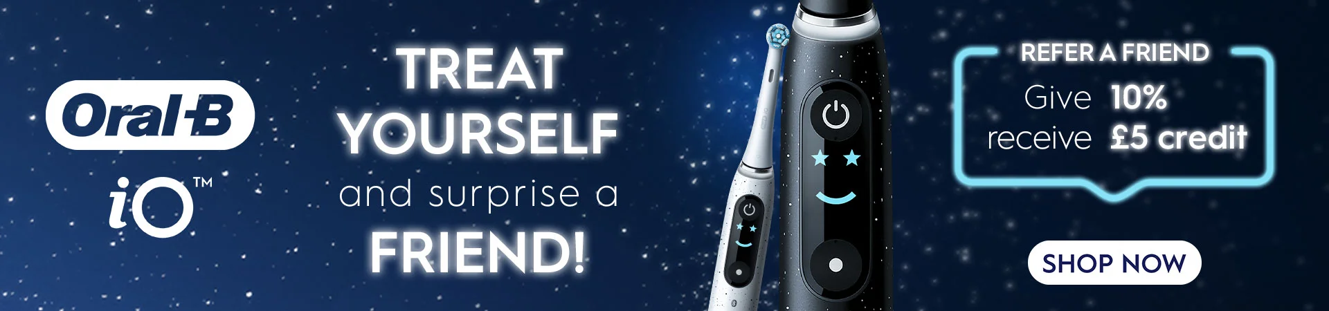 Treat yourself and surprise a friend! Refer a friend. Give 10%, receive £5 credit. Shop Now.