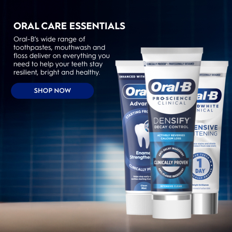 ORAL CARE ESSENTIALS. Oral-B's wide range of toothpastes, mouthwash and floss deliver on everything you need to help your teeth stay resilient, bright and healthy. Shop Now.