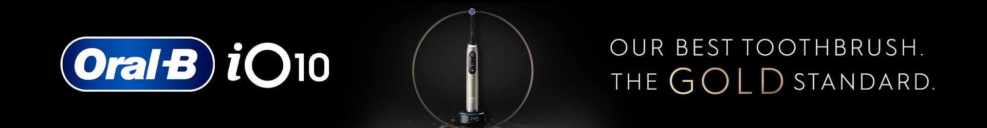Our best toothbrush. The GOLD standard.